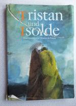 Günter de Bruyn: Tristan und Isolde - Ne