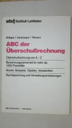 ABC DER ÜBERSCHUSSRECHNUNG.