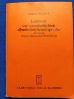 Lehrbuch der vereinheitlichten albanischen Schriftsprache mit einem deutsch-albanischen Wörterbuch