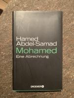 Hamed Abdel-Samad: Mohamed - Eine Abrech Hamed Abdel-Samad: Mohamed - Eine Abrech
