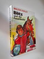 Walter Farley: Blitz und der Feuerteufel
