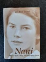 Rudolf Ennikl: Nani - Memoiren eines Bau