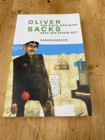 Oliver Sacks: Der Mann, der seine Frau m Oliver Sacks: Der Mann, der seine Frau m