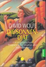 David Wolfe: Die Sonnen-Diät - Ein veget