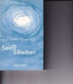 Gottfried Meinhold: Sein und Bleiben