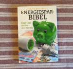 Die Reader`s Digest Energiesparbibel - Kosten senken – aber richtig