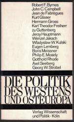 Domes Alfred /Hrsg.): Die Politik des We Domes Alfred /Hrsg.): Die Politik des We