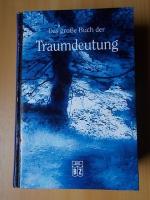 Das große Buch der Traumdeutung - mit großem Traumlexikon