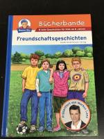 Benny Blu - Bücherbande Freundschaftsgeschichten