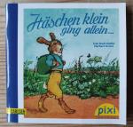 Hänschen klein ging allein...