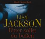 Lisa Jackson: Bitter sollst du büßen (6-