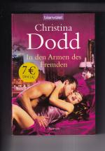 Christina Dodd: In den Armen des Fremden Christina Dodd: In den Armen des Fremden