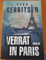 Tess Gerritsen: Verrat in Paris