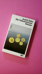André Gide: DIE FALSCHMÜNZER. André Gide: DIE FALSCHMÜNZER.