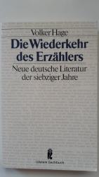 Volker Hage: Die Wiederkehr des Erzählen