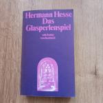 Das Glasperlenspiel - Versuch e. Lebensbeschreibung d. Magister Ludi Josef Knecht samt Knechts hinterlassenen Schriften