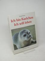 Ich bin Karlchen. Ich will leben