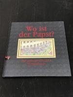 Rolf Bunse: Wo ist der Papst? - Das auße