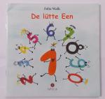 Felix Walk: De lütte Een Felix Walk: De lütte Een