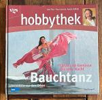 Hobbythek: Bauchtanz