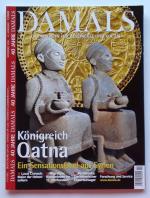 Damals - Das Magazin für Geschichte und Kultur Heft Oktober 2009, 11/2009. Königreich Qatna. Ein Sensationsfund aus Syrien ...