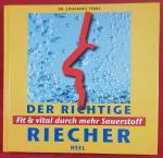 Johannes Tebbe: Der richtige Riecher: Fi Johannes Tebbe: Der richtige Riecher: Fi