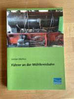 Führer an der Mühlkreisbahn (Nachdruck der Originalauflage von 1888)