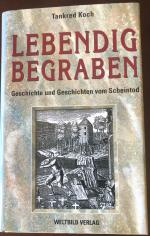 Tankred Koch: Lebendig Begraben Tankred Koch: Lebendig Begraben