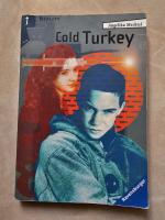 Angelika Mechtel: Cold Turkey - Die Drog Angelika Mechtel: Cold Turkey - Die Drog