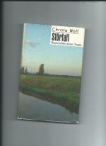 Christa Wolf: Störfall - Nachrichten e. 