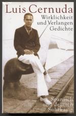 Luis Cernuda: Wirklichkeit und Verlangen