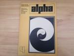 Alpha. Mathematische Schülerzeitschrift 