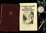 Lewis Carroll: Alice im Wunderland / Ali Lewis Carroll: Alice im Wunderland / Ali