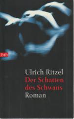 Der Schatten des Schwans