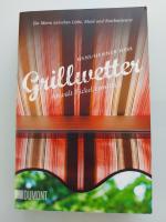 Hans-Henner Hess: Grillwetter - Anwalt F Hans-Henner Hess: Grillwetter - Anwalt F