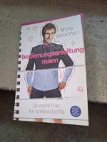 Micky Beisenherz: Bedienungsanleitung Ma Micky Beisenherz: Bedienungsanleitung Ma