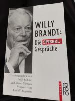 Willy Brandt: Die SPIEGEL-Gespräche