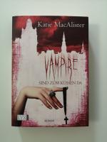 Katie MacAlister: Vampire sind zum Küsse