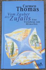Carmen Thomas: Vom Zauber des Zufalls OH Carmen Thomas: Vom Zauber des Zufalls OH