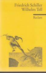 Friedrich Schiller: Wilhelm Tell - Schau Friedrich Schiller: Wilhelm Tell - Schau