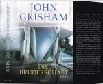 John Grisham: John Grisham ***DIE BRUDER