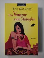Erin McCarthy: Ein Vampir zum Anbeißen Erin McCarthy: Ein Vampir zum Anbeißen