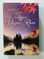 Robyn Carr: Neubeginn in Virgin River