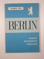 Berlin - Zahlen, Stichworte, Tabellen (Ausgabe 1963)