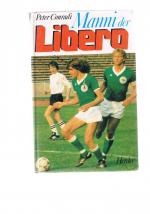 Peter Conradi: Manni der Libero