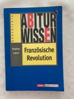 Abiturwissen Französische Revolution