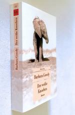 Barbara Gowdy: Der weiße Knochen. Roman