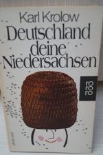 Deutschland, deine Niedersachsen - ein Land, das es nicht gibt