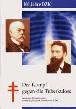 Der Kampf gegen die Tuberkulose