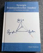 Synergie homöopathischer Ansätze